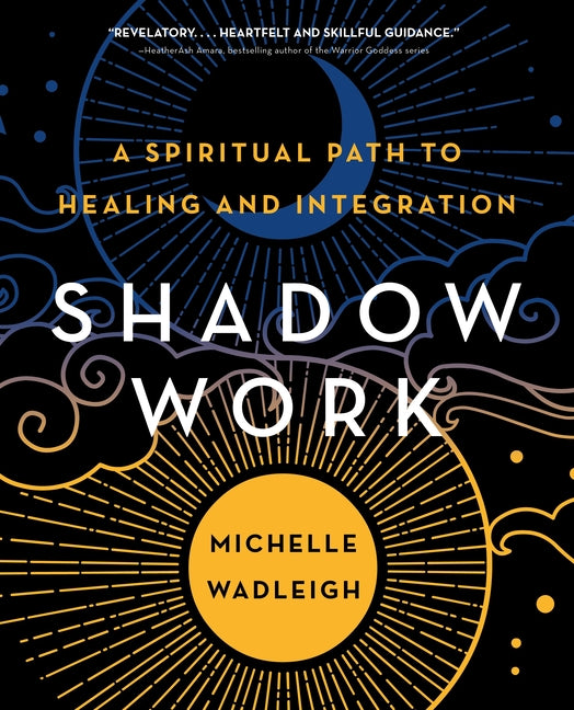 Book cover for Shadow Work: A Spiritual Path to Healing and Integration