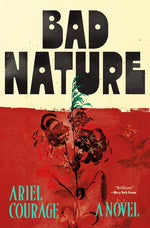 Book cover for Bad Nature