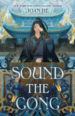 Book cover for Sound the Gong: The Kingdom of Three Duology, Book Two