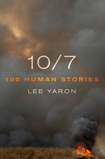 Book cover for 10/7: 100 Human Stories