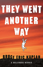 Book cover for They Went Another Way: A Hollywood Memoir