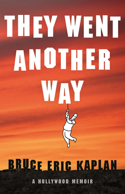 Book cover for They Went Another Way: A Hollywood Memoir