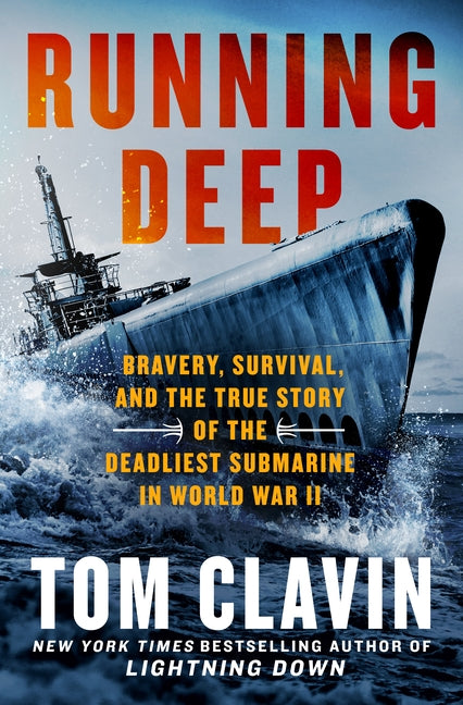 Book cover for Running Deep: Bravery, Survival, and the True Story of the Deadliest Submarine in World War II