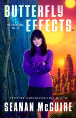 Book cover for Butterfly Effects: An Incryptid Novel