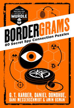 Book cover for Bordergrams: 80 Secret Spy Connection Puzzles from the Bestselling Author of Murdle