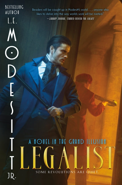 Book cover for Legalist: A Novel in the Grand Illusion