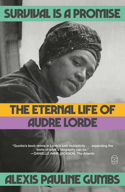 Book cover for Survival Is a Promise: The Eternal Life of Audre Lorde