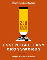 Book cover for New York Times Games Essential Easy Crosswords Volume 3: 200 Simple Puzzles