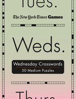 Book cover for New York Times Games Wednesday Crosswords: 50 Medium Puzzles