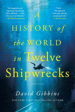 Book cover for History of the World in Twelve Shipwrecks