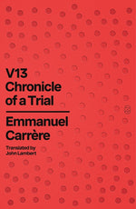 Book cover for V13: Chronicle of a Trial