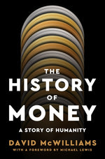 Book cover for History of Money: A Story of Humanity