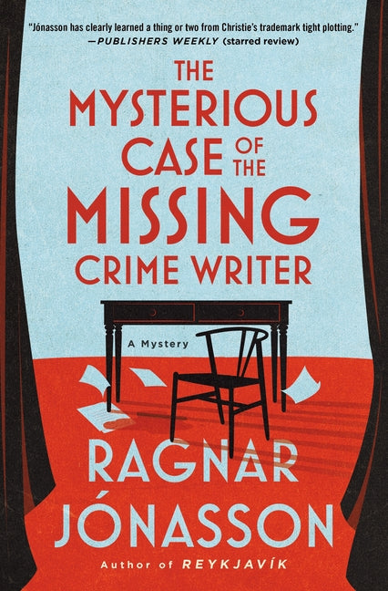 Book cover for Mysterious Case of the Missing Crime Writer: A Mystery