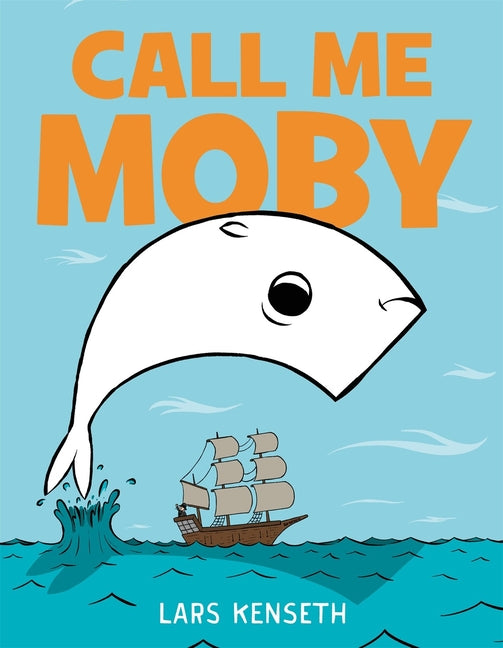 Book cover for Call Me Moby