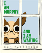 Book cover for I Am Murphy and I Am Waiting