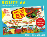 Book cover for Route 66, 100th Anniversary Edition: The Mother Road
