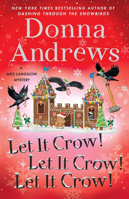 Book cover for Let It Crow! Let It Crow! Let It Crow!