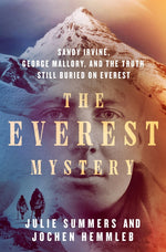 Book cover for Everest Mystery: Sandy Irvine, George Mallory, and the Truth Still Buried on Everest