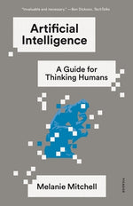 Book cover for Artificial Intelligence: A Guide for Thinking Humans