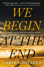 Book cover for We Begin at the End