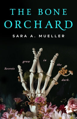 Book cover for The Bone Orchard