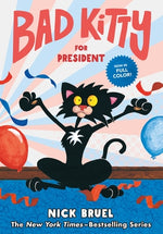 Book cover for Bad Kitty for President (Full-Color Edition)
