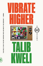 Book cover for Vibrate Higher: A Rap Story