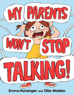 Book cover for My Parents Won't Stop Talking!