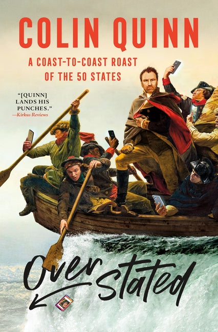 Book cover for Overstated: A Coast-To-Coast Roast of the 50 States