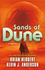 Book cover for Sands of Dune: Novellas from the Worlds of Dune