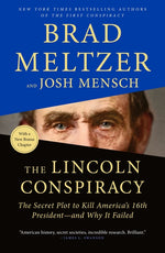 Book cover for The Lincoln Conspiracy: The Secret Plot to Kill America's 16th President--And Why It Failed