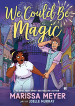 Book cover for We Could Be Magic