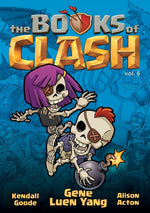 Book cover for Books of Clash Volume 6: Legendary Legends of Legendarious Achievery