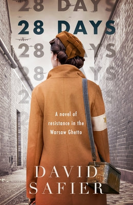 Book cover for 28 Days: A Novel of Resistance in the Warsaw Ghetto