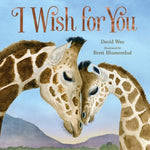 Book cover for I Wish for You