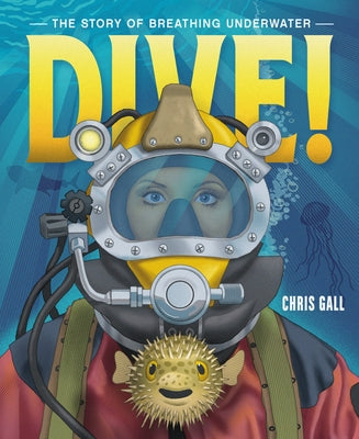 Book cover for Dive!: The Story of Breathing Underwater