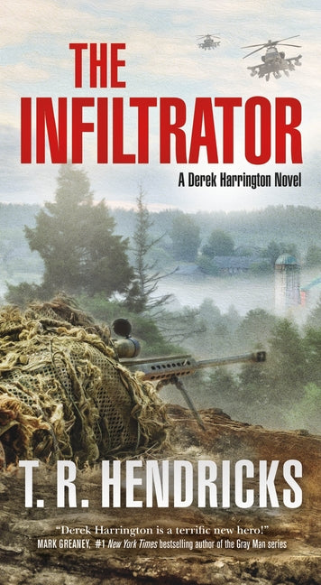 Book cover for Infiltrator: A Derek Harrington Novel