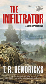 Book cover for Infiltrator: A Derek Harrington Novel
