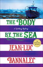 Book cover for The Body by the Sea: A Brittany Mystery