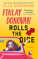 Book cover for Finlay Donovan Rolls the Dice