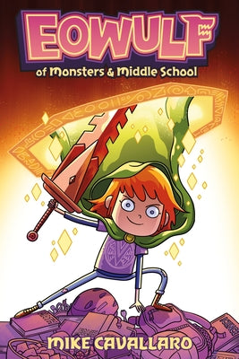 Book cover for Eowulf: Of Monsters & Middle School