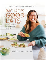 Book cover for Rachael's Good Eats: Easy, Laid-Back, Nutrient-Rich Recipes