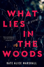 Book cover for What Lies in the Woods