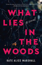 Book cover for What Lies in the Woods