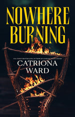Book cover for Nowhere Burning