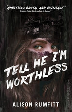 Book cover for Tell Me I'm Worthless
