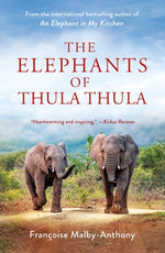 Book cover for The Elephants of Thula Thula