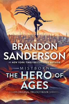 Book cover for The Hero of Ages: Book Three of Mistborn