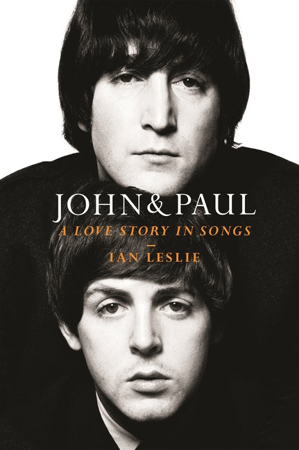 Book cover for John & Paul: A Love Story in Songs