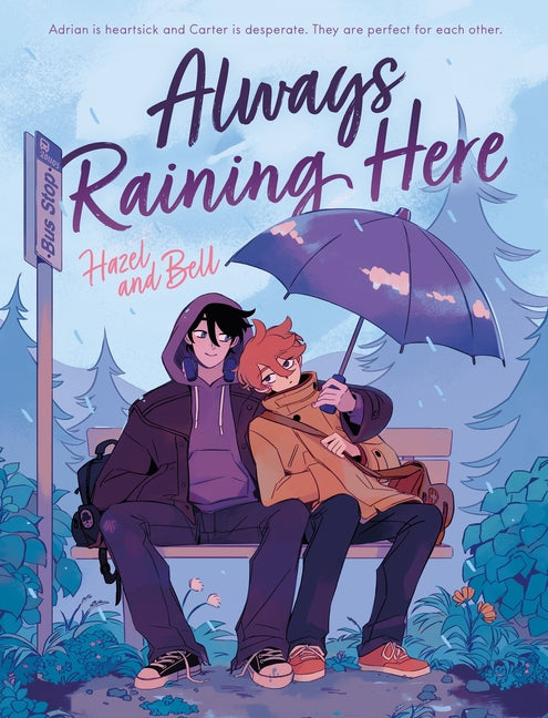 Book cover for Always Raining Here: A Graphic Novel